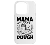 Mama Makes The Pâte Pain au levain Maman Coque pour iPhone 14 Pro