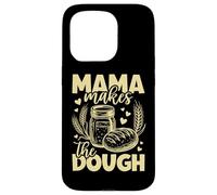 Mama Makes The Pâte Pain au levain Maman Coque pour iPhone 15 Pro