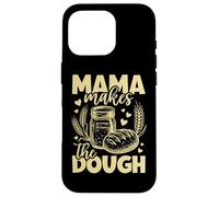 Mama Makes The Pâte Pain au levain Maman Coque pour iPhone 16 Pro