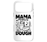 Mama Makes The Pâte Pain au levain Maman Coque pour iPhone 17 Pro Max