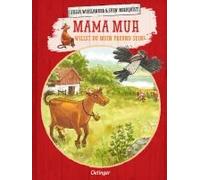 Mama Muh. Willst Du Mein Freund Sein?