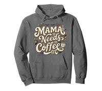 Mama Needs Coffee Mots de Typographie Florale Sweat à Capuche