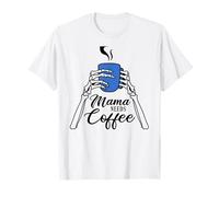 Mama Needs Coffee Sarcastic Funny Mother cafeine T-Shirt