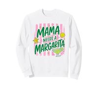 Mama Needs Margarita Fun Mom Beach Drink Design Sweatshirt