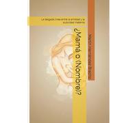 ¿Mamá o (Nombre)?: La delgada línea entre la amistad y la autoridad materna