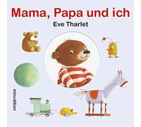 Mama, Papa und ich