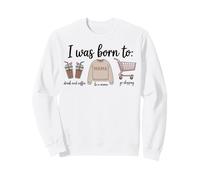Mama Preppy Born to Drink Coffee Be a Mama Shop Fête des Mères Sweatshirt