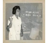 Brian Blade – Mama Rosa – Import – Universal Music Group