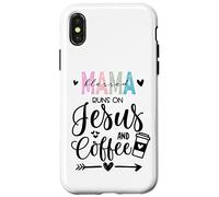 Mama Runs on Coffee and Jesus,Fueled by Jesus and Coffee Mom Coque pour iPhone X/XS