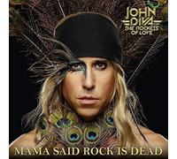 Mama Said Rock Is Dead by John Diva & the Rockets of Love [CD] NEUF