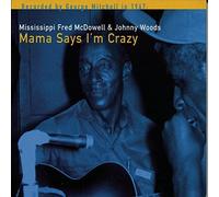 Mama Says I'm Crazy (2002-11-12)