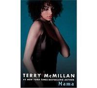 Mama Terry McMillan (Auteur)