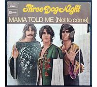 Mama Told Me (Not To Come) / Rock & Roll Widow [Vinyl Single 7'']