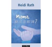 Mama, Was Ist Los Mit Dir?