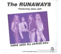 Mama Weer All Crazee Now