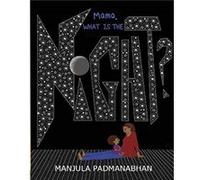 Mama What is the Night by Manjula Padmanabhan Manjula Padmanabhan (Auteur)