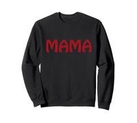 Mama Women's Mom Life Mother's Day Mommy Motherhood Cute Art Sweatshirt