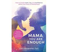 Mama, You Are Enough