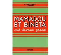 Mamadou et bineta sont devenus grands