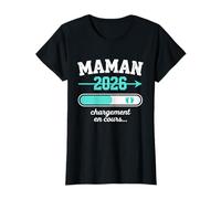 Maman 2026 Chargement en Cours Grossesse Futur Parent T-Shirt
