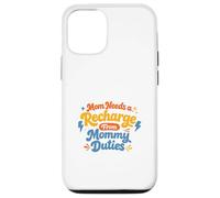 Maman a Besoin de se ressourcer après Ses devoirs de Maman - Best Mom Mama Mommy Coque pour iPhone 12/12 Pro