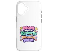 Maman a Besoin de se ressourcer après Ses devoirs de Maman - Best Mom Mama Mommy Coque pour iPhone 16