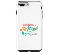 Maman a Besoin de se ressourcer après Ses devoirs de Maman - Best Mom Mama Mommy Coque pour iPhone 7 Plus/8 Plus