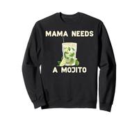 Maman A Besoin d'un Mojito, Un MÈME DRÔLE À Boire Sweatshirt
