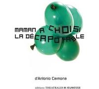 Maman a choisi la décapotable Antonio Carmona (Auteur)