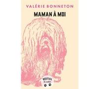 Maman à moi Valérie Bonneton (Auteur)