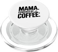 Maman alimentée par Le café pour Amant de caféine drôle PopSockets PopGrip pour MagSafe