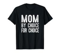 Maman au Choix pour Le Choix Scotus féministe égal Droits Meme T-Shirt Graphique avec Valeur