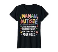 Maman Autiste Humour Autisme Neurodiversité Fête Des Mères T-Shirt