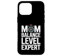 Maman Balance Level Expert Funny Motherhood Coque pour iPhone 16 Pro Max