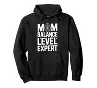 Maman Balance Level Expert Funny Motherhood Sweat à Capuche