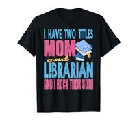 Maman Bibliothécaire Humour Livres Fière Lectrice T-Shirt