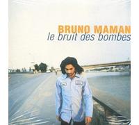 Maman Bruno - Le Bruit des Bombes