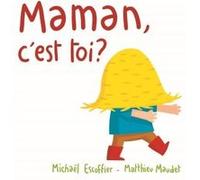 Maman, C'est Toi ?