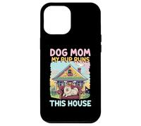 Maman Chien Mon Chiot règne sur Cette Maison Maman Coque pour iPhone 12 Pro Max