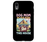 Maman Chien Mon Chiot règne sur Cette Maison Maman Coque pour iPhone XR