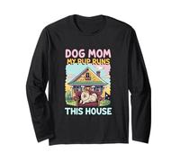 Maman Chien Mon Chiot règne sur Cette Maison Maman Manche Longue