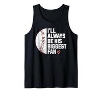 Maman de Baseball, Je Serai Toujours sa Plus Grande Fan Débardeur