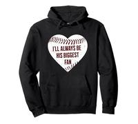 Maman de Baseball, Je Serai Toujours sa Plus Grande Fan Sweat à Capuche