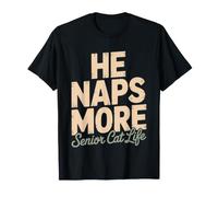 Maman De Chat Senior Il Dort Plus Que Moi Humour Sieste T-Shirt