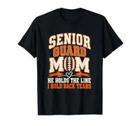 Maman de la Garde Senior, il Tient la Ligne, Je retiens Mes Larmes T-Shirt