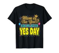 Maman de l'année Demandez-Moi après Le Jour du Oui T-Shirt