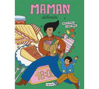 Maman débordée - Recettes express et bonne humeur - Cloch - Cloch - broché - Guide