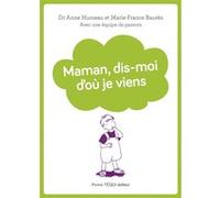 Maman, dis-moi d'où je viens Collectif (Auteur)