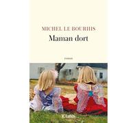 Maman dort