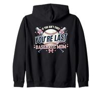 Maman du Baseball, si tu n'es Pas la première, tu ES la dernière Pink Hearts Sweat à Capuche